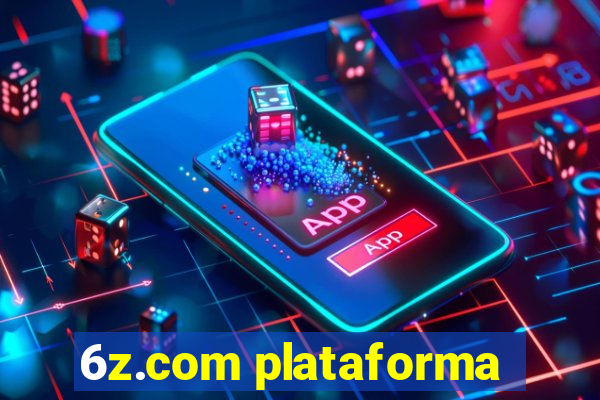 6z.com plataforma